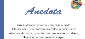 Anedota: Jesus Sabe que Você está Aqui!