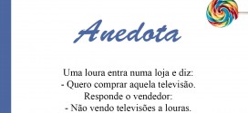 Anedota: Loura Compra Televisão