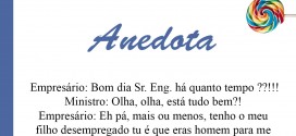 Anedota: AS CUNHAS…